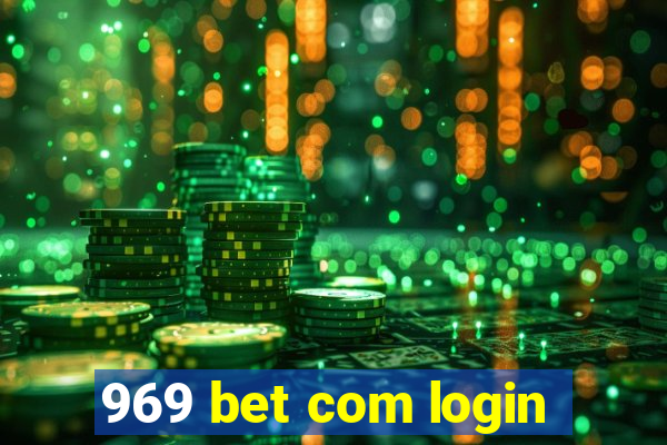 969 bet com login